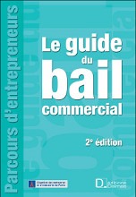 Les exigences du bail commercial, pour la franchise aussi (3)