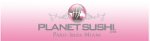 La franchise PLANET SUSHI cherche des partenaires dans toute la France