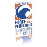 La franchise Force Plus Production poursuit son expansion en France !