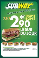 La franchise SUBWAY s&rsquo;affiche !