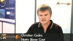 Interview de Christian Cédra, franchiseur (2011)
