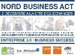 Nord Business Act : une journée pour les décideurs du Nord-Pas de Calais