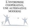 Succès des entreprises coopératives françaises