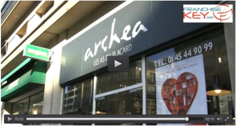 Visite en vidéo d&rsquo;un magasin franchisé Archea