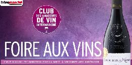 Intermarché renforce son offre Foire aux Vins 2014