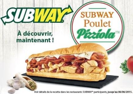 Subway a invité ses clients à déguster son Poulet Pizziola