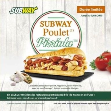 Subway Poulet Pizziola™ en exclu dans les restaurants Subway® participants d’ile de france et de l’oise