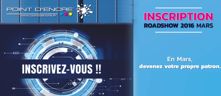 Réunions d&rsquo;information d&rsquo;Avril sur la franchise Point d&rsquo;Encre