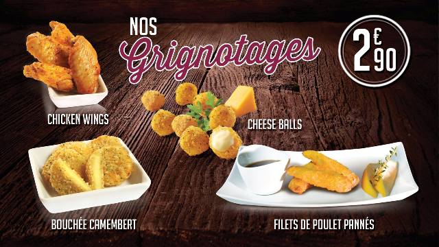 Les grignotages à partir de 2€90: chicken wings, filets de poulet panés, mini cheese balls et bouchées camembert