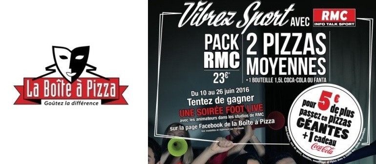 La franchise La Boîte à Pizza lance une offre « Vibrez sport » en partenariat avec RMC et Coca Cola