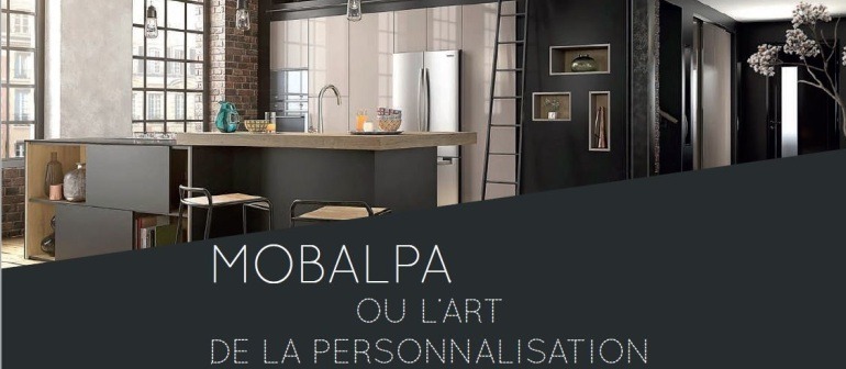 La franchise Mobalpa développe l&rsquo;hyper personnalisation pour satisfaire les exigences de ses consommateurs