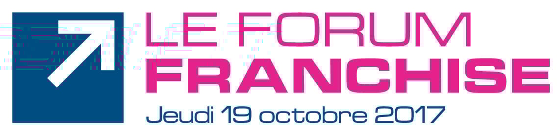 Le Forum Franchise 2017 : Pour créer votre entreprise, choisissez la franchise !