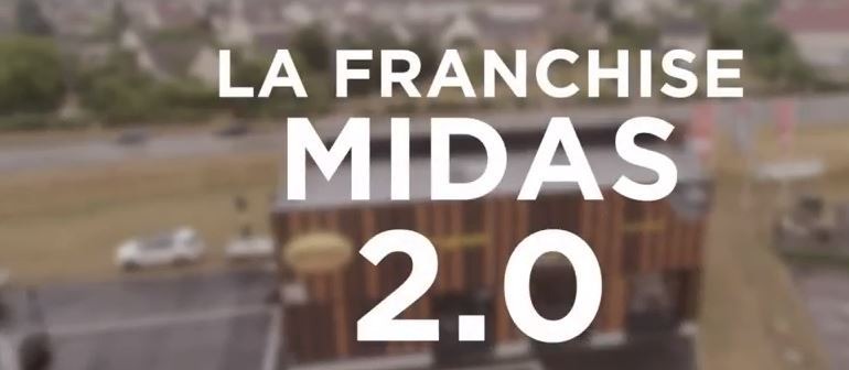 Zoom sur la franchise Midas 2.0