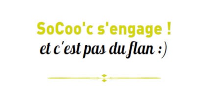 SoCoo’c : les engagements de l’enseigne !