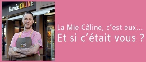 La Mie Câline renouvelle sa confiance et poursuit le recrutement de ses franchisés sur AC Franchise