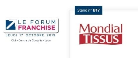 Rencontrez Mondial Tissus au Forum Franchise de Lyon