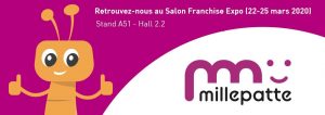 Le réseau Millepatte Salon Franchise Expo