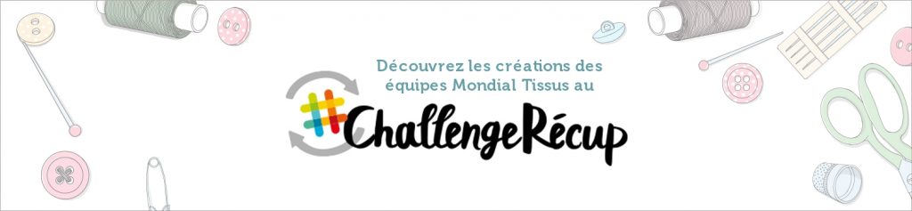 challenge recup mondial tissus