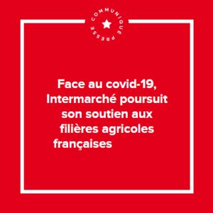 Intermarché poursuit son soutien aux filières agricoles françaises