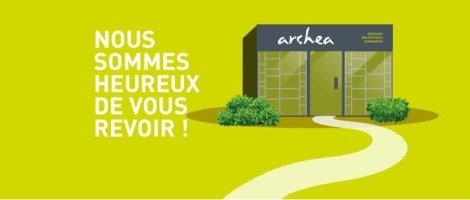 La franchise Archea rouvre ses points de vente le 11 mai prochain