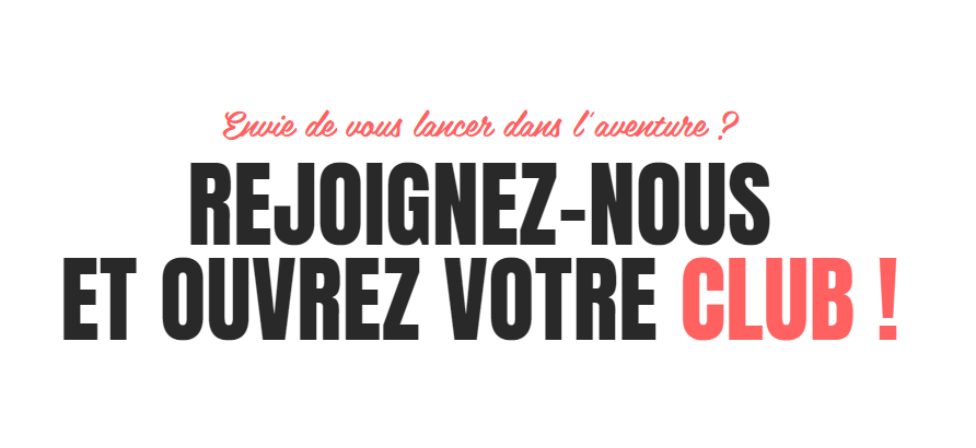 Rejoindre la franchise Le Club