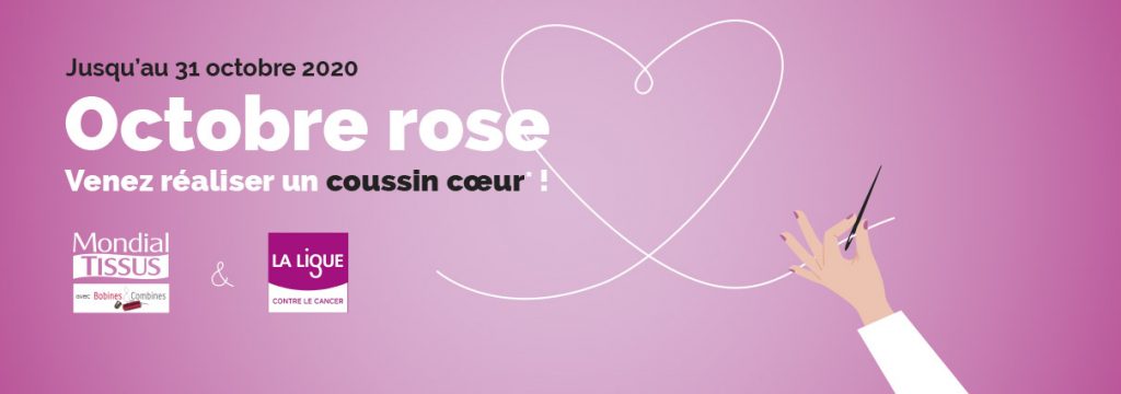 Octobre Rose franchise Mondial Tissus