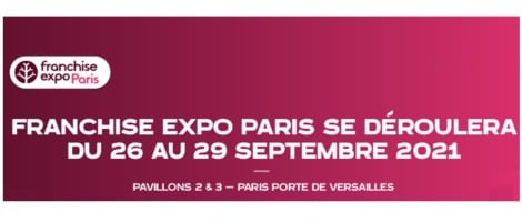 Franchise Expo Paris se déroulera du 26 au 29 septembre 2021