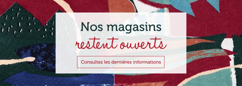 Les franchises Mondial Tissus restent ouvertes en période de confinement