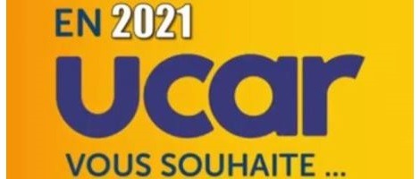 Le réseau UCAR souhaite une bonne année 2021 à ses clients !