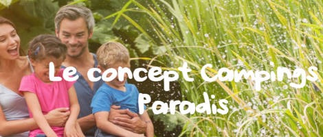 Camping Paradis accélère le déploiement de son réseau