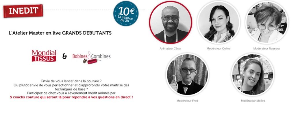 Le réseau Mondial Tissus organise un atelier Live pour les débutants