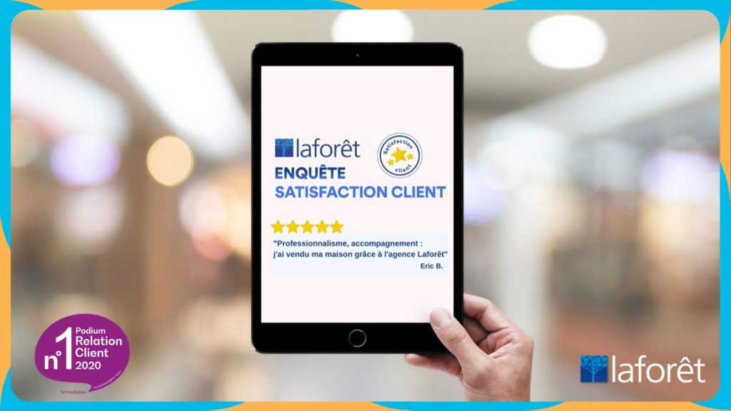 La franchise Laforêt classée N°1 du Podium de la Relation Client !