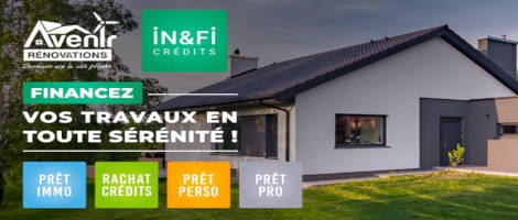 Avenir Rénovations désormais partenaire du réseau IN&amp;FI crédits