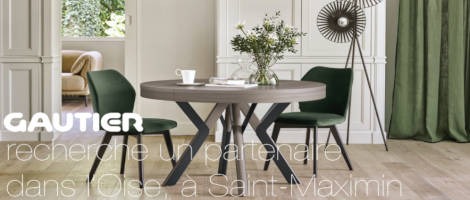 La franchise Gautier recherche de nouveaux partenaires