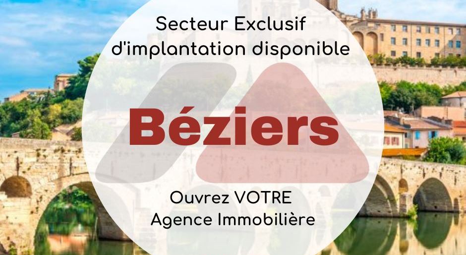 Opportunité à saisir : Implantez une agence immobilière Abithéa à Béziers
