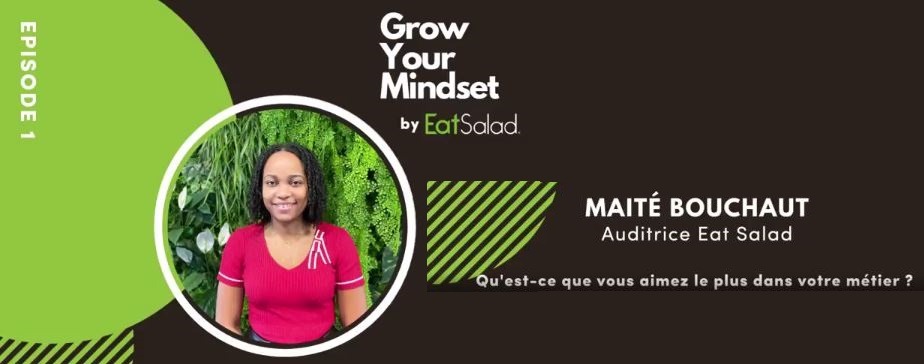 Témoignage de Maité Bouchaut, auditrice Eat Salad