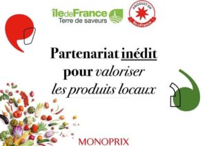 Le réseau Monoprix devient partenaire d’Île-de-France Terre de saveurs