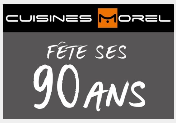 L’enseigne Cuisines Morel fête son 90ème anniversaire