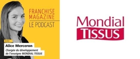 Interview d&rsquo;Alice Merceron, chargée du développement Mondial Tissus