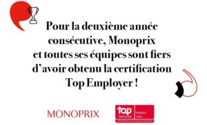 Obtention de la certification « Top Employer » pour Monoprix
