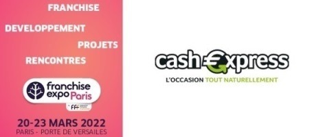 Cash Express vous attend à Franchise Expo Paris