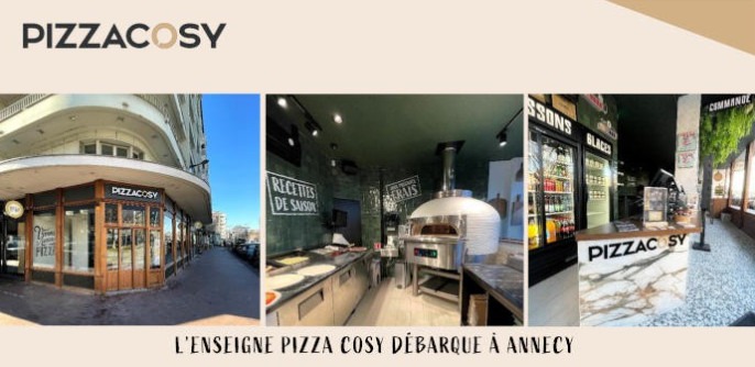 Une nouvelle franchise Pizza Cosy s’installe à Annecy