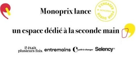 Le réseau Monoprix innove en lançant « s’engager pour durer » !