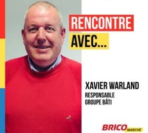 Réseau Bricomarché : Témoignage du Mousquetaire Xavier Warland