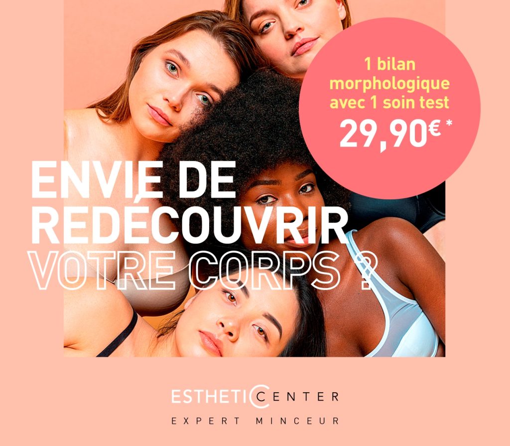 Campagne communication Esthetic Center Expert Minceur
