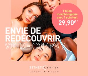 Campagne communication Esthetic Center Expert Minceur