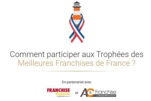 Trophées des Meilleures Franchises de France