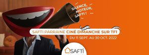 Nouveau parrainage TV de SAFTI