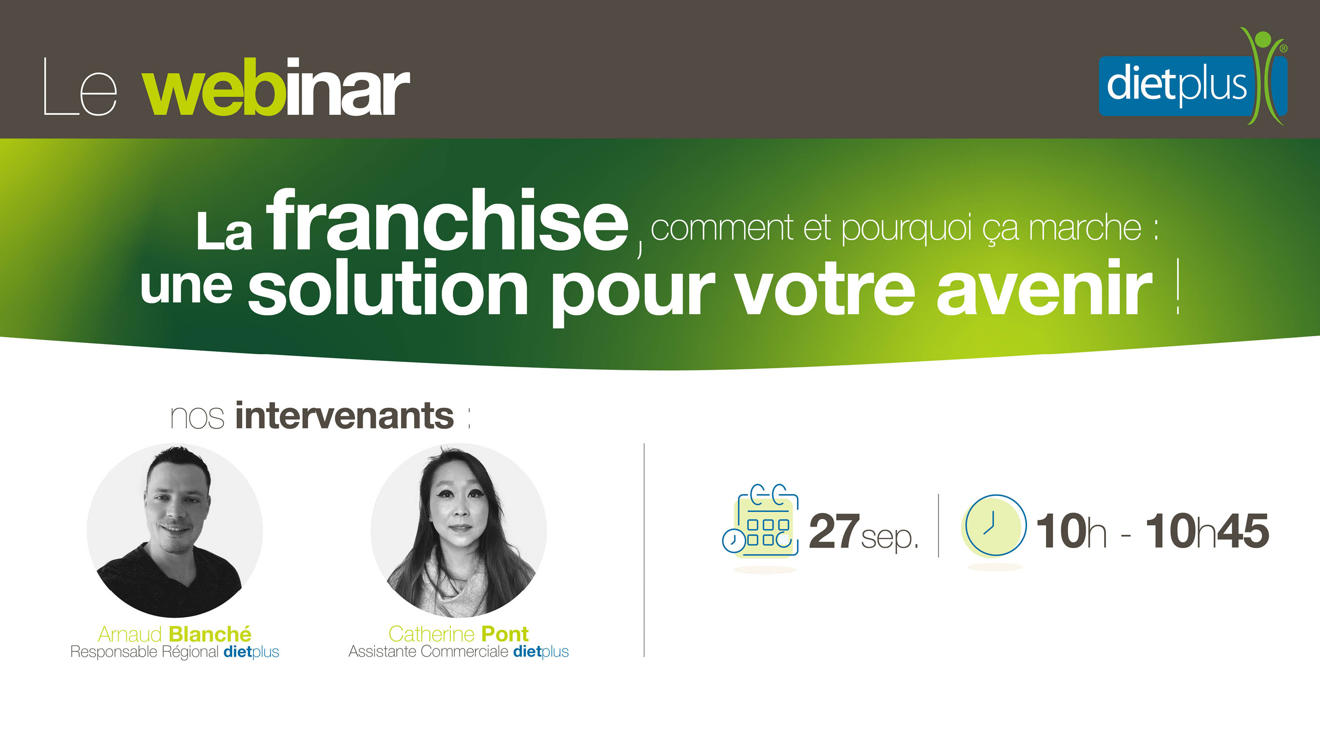 Et si vous étiez le prochain franchisé dietplus
