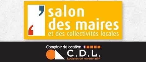 Comptoir de Location participe au Salon des Maires et des Collectivités Locales 2022